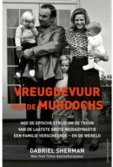 Vreugdevuur Van De Murdochs - Gabriel Sherman