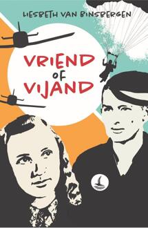 Vriend of vijand -  Liesbeth van Binsbergen (ISBN: 9789085435990)