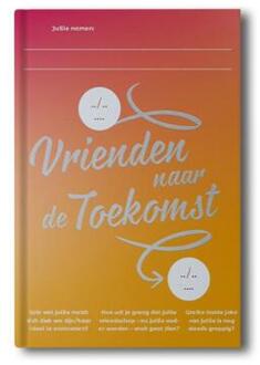 Vrienden Naar De Toekomst - Books To The Future - Coen Borgman