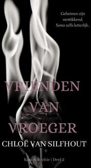 Vrienden van vroeger -  Chloë van Silfhout (ISBN: 9789083431437)