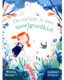 Vries-Brouwers, Uitgeverij C. De De Natuur Is Een Speelgoedkist - Wenda Shurety