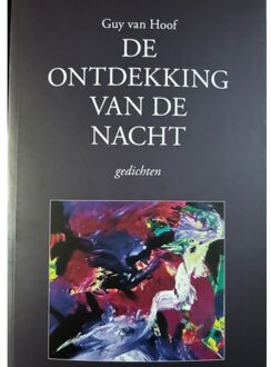 Vries-Brouwers, Uitgeverij C. De De Ontdekking Van De Nacht - Guy Van Hoof