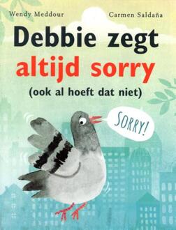 Vries-Brouwers, Uitgeverij C. De Debbie Zegt Altijd Sorry - Wendy Meddour