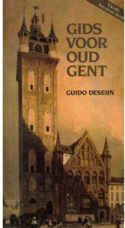 Vries-Brouwers, Uitgeverij C. De Gids voor Oud Gent - Boek G. Deseyn (9059273753)