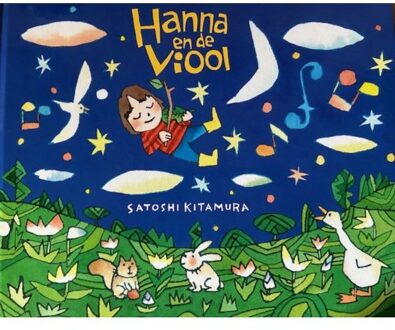 Vries-Brouwers, Uitgeverij C. De Hanna En De Viool - Satoshi Kitamura