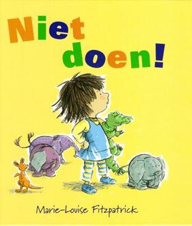 Vries-Brouwers, Uitgeverij C. De Niet Doen! - Marie-Louise Fitzpatrick