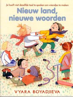 Vries-Brouwers, Uitgeverij C. De Nieuw Land, Nieuwe Woorden - Vyara Boyadjieva