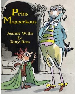 Vries-Brouwers, Uitgeverij C. De Prins Mopperkous - Boek Jeanne Willis (9053417176)