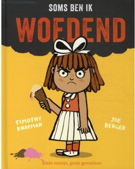 Vries-Brouwers, Uitgeverij C. De Soms Ben Ik Woedend - Timothy Knapman