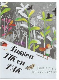 Vries-Brouwers, Uitgeverij C. De Tussen Tik en Tak - Boek Louise Greig (9053416684)