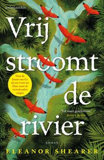 Vrij stroomt de rivier -  Eleanor Shearer (ISBN: 9789026371127)