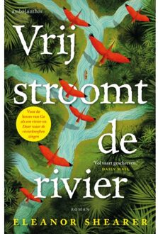 Vrij Stroomt De Rivier - Eleanor Shearer