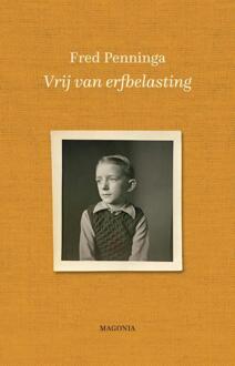 Vrij Van Erfbelasting - Fred Penninga