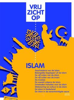 Vrij zicht op islam -  Ton Vink (ISBN: 9789460360961)
