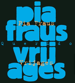 Vrijages -  Pia Fraus (ISBN: 9789025320584)