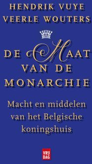 Vrijdag, Uitgeverij De maat van de monarchie - eBook Hendrik Vuye (946001447X)