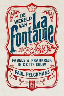 Vrijdag, Uitgeverij De wereld van La Fontaine - eBook Paul Pelckmans (9460015433)