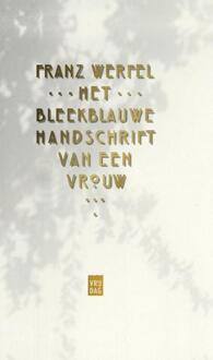 Vrijdag, Uitgeverij Het bleekblauwe handschrift van een vrouw - eBook Franz Werfel (9460014593)
