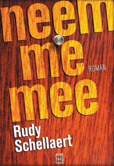 Vrijdag, Uitgeverij Neem me mee - eBook Rudy Schellaert (9460011535)
