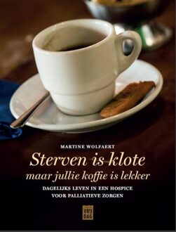 Vrijdag, Uitgeverij Sterven is klote - eBook Martine Wolfaert (9460011896)