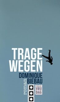 Vrijdag, Uitgeverij Trage wegen - eBook Dominique Biebau (946001206X)