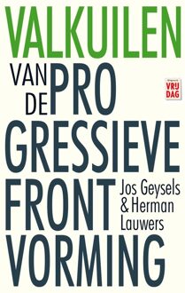 Vrijdag, Uitgeverij Valkuilen van de progressieve frontvorming - eBook Jos Geysels (946001478X)