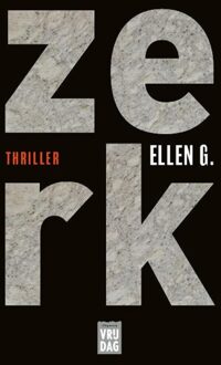 Vrijdag, Uitgeverij Zerk - eBook Ellen G. (9460015409)
