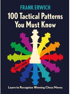 Vrije Uitgevers, De 100 Tactical Patterns You Must Know - Frank Erwich