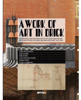 Vrije Uitgevers, De A work of Art in Brick - Boek Petra van Diemen (9081439774)