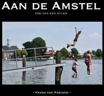 Vrije Uitgevers, De Aan De Amstel - (ISBN:9789080419667)