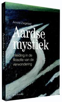 Vrije Uitgevers, De Aardse mystiek - Boek Arnold Ziegelaar (9491693557)