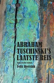 Vrije Uitgevers, De Abraham Tuschinski's laatste reis