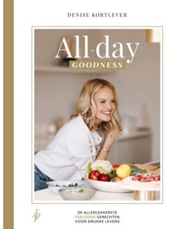 Vrije Uitgevers, De All-Day Goodness - Denise Kortlever