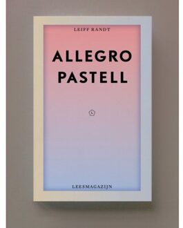 Vrije Uitgevers, De Allegro Pastel - Leif Randt