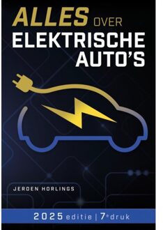 Vrije Uitgevers, De Alles Over Elektrische Auto's - Jeroen Horlings