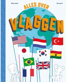 Vrije Uitgevers, De Alles Over Vlaggen - Robin Jacobs