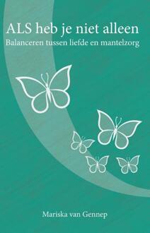 Vrije Uitgevers, De ALS heb je niet alleen - Boek Mariska Van Gennep (9082203294)