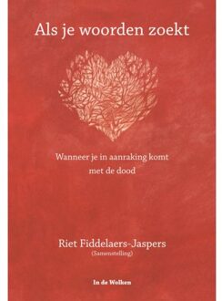 Vrije Uitgevers, De Als Je Woorden Zoekt