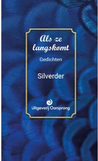 Vrije Uitgevers, De Als Ze Langskomt - Silverder