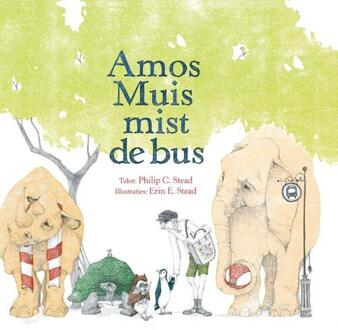 Vrije Uitgevers, De Amos Muis Mist De Bus - Philip Stead
