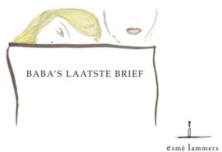 Vrije Uitgevers, De Baba's Laatste Brief - Esmé Lammers