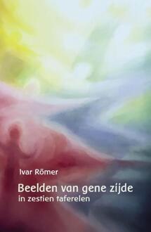 Vrije Uitgevers, De Beelden Van Gene Zijde - Ivar Römer