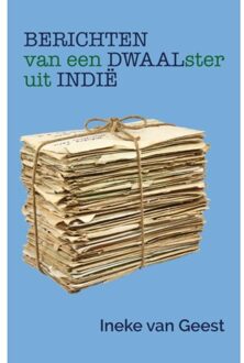 Vrije Uitgevers, De Berichten van een dwaalster uit Indië