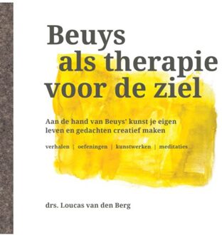 Vrije Uitgevers, De Beuys Als Therapie Van De Ziel - Loucas van den Berg