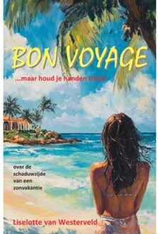 Vrije Uitgevers, De Bon Voyage - Liselotte van Westerveld