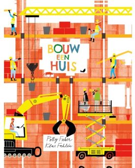 Vrije Uitgevers, De Bouw Een Huis - Polly Faber