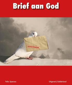 Vrije Uitgevers, De Brief aan God - Boek Felix Sperans (9491826441)