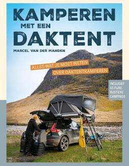 Vrije Uitgevers, De Campinggids - Reishandboek Kamperen met een daktent | Bert Loorbach Uitgeverij