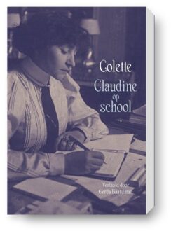 Vrije Uitgevers, De Claudine Op School - Sidonie-Gabrielle Colette