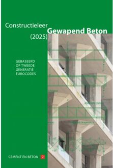 Vrije Uitgevers, De Constructieleer Gewapend Beton / 2025 - Cement En Betonreeks - Paul Lagendijk